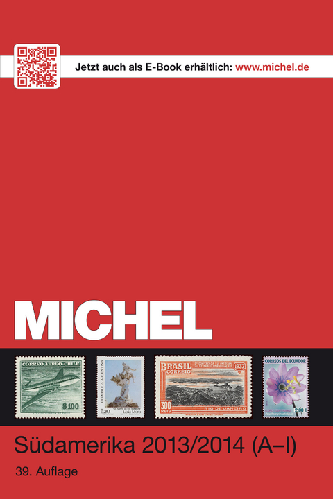 MICHEL-Katalog-S&uuml;damerika 2013/14 Band 2 K&ndash;Z (&Uuml;K 3/2) - 