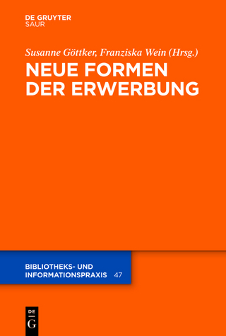 Neue Formen der Erwerbung