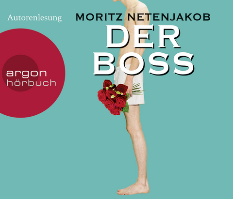 Der Boss - Moritz Netenjakob
