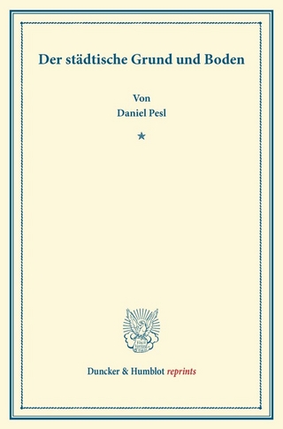 Der städtische Grund und Boden.