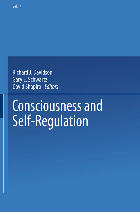 Consciousness and Self-Regulation - 