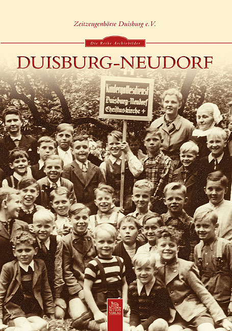Duisburg-Neudorf - Zeitzeugenb&ouml;rse Duisburg