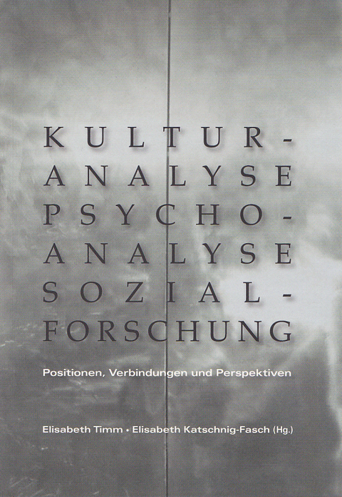 Kulturanalyse - Psychoanalyse - Sozialforschung - 