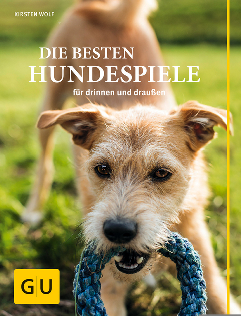 Die besten Hundespiele - Kirsten Wolf