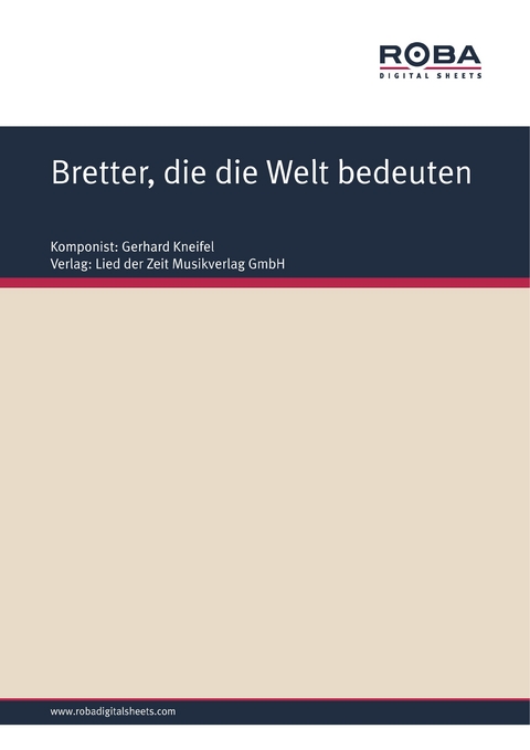 Bretter, die die Welt bedeuten - J&uuml;rgen Degenhardt, Gerhard Kneifel