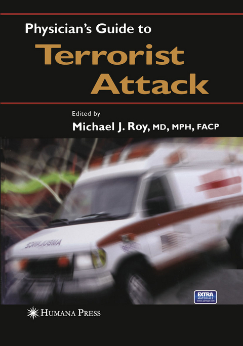 Physician&rsquo;s Guide to Terrorist Attack - 