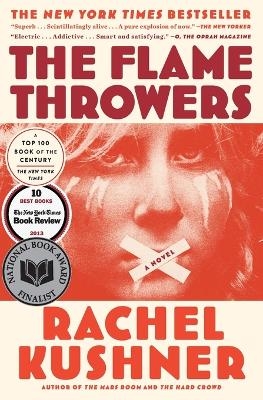 Flamethrowers - Rachel Kushner