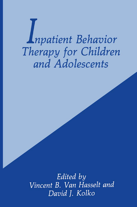 Inpatient Behavior Therapy for Children and Adolescents - 