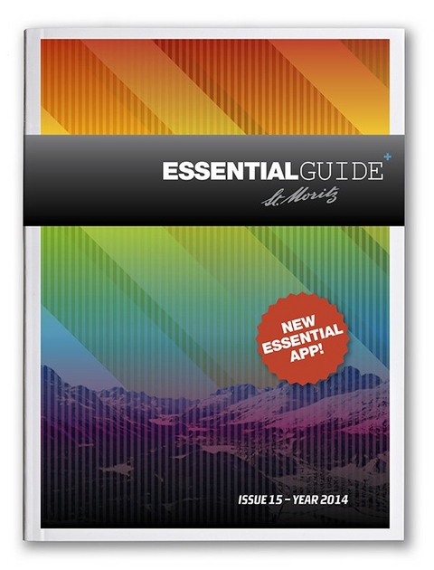 Essential Guide St.Moritz - Dario Cantoni, Fabrizio D&lsquo;Aloisio, Martina Sager