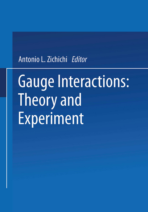 Gauge Interactions - 
