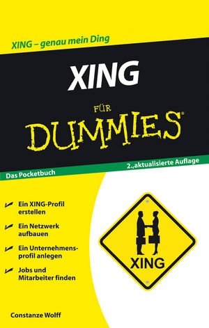 XING für Dummies - Constanze Wolff