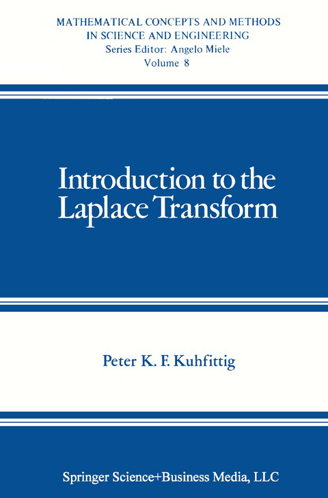 Introduction to the Laplace Transform - Peter K.F. Kuhfittig