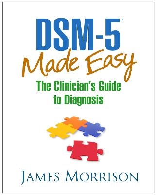 DSM-5&reg; Made Easy - James Morrison