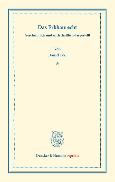 Das Erbbaurecht. - Daniel Pesl