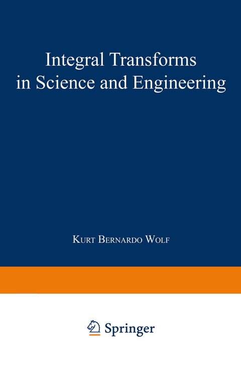 Integral Transforms in Science and Engineering - K. Wolf