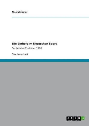 Die Einheit im Deutschen Sport - Nico Meissner