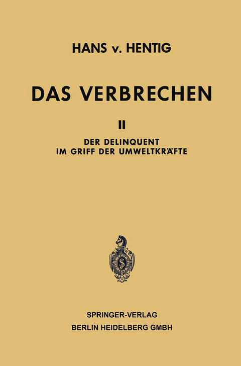 Das Verbrechen - Hans Von Hentig
