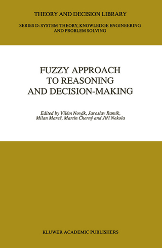 Fuzzy Approach to Reasoning and Decision-Making
