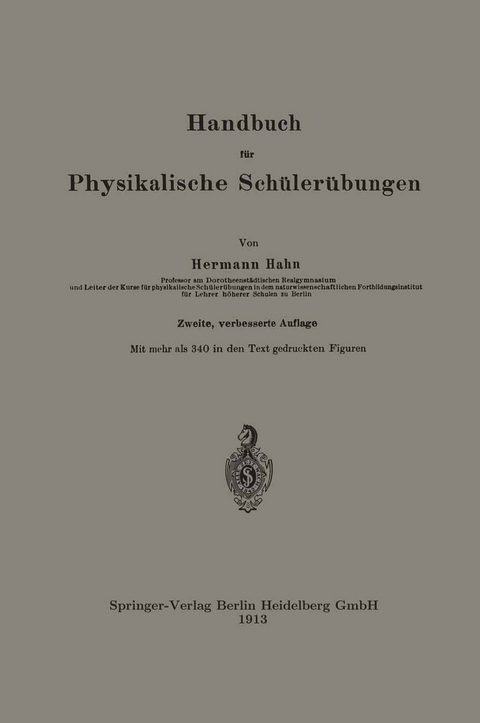 Handbuch f&uuml;r Physikalische Sch&uuml;ler&uuml;bungen - Hermann Hahn