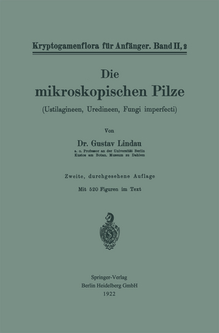 Die mikroskopischen Pilze