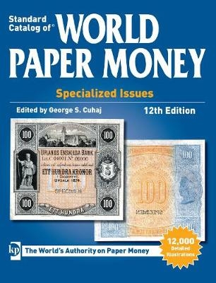 Standard Catalog of World Paper Money, Specialized Issues - 