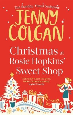 Christmas at Rosie Hopkins' Sweetshop - Jenny Colgan