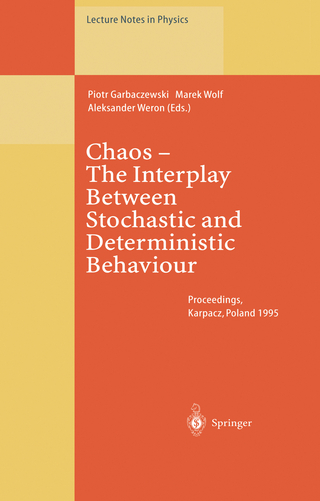 Chaos — The Interplay Between Stochastic and Deterministic Behaviour
