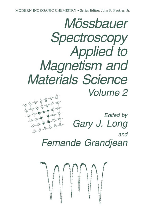 M&ouml;ssbauer Spectroscopy Applied to Magnetism and Materials Science - 