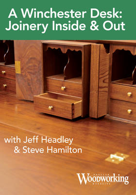 Winchester Desk: Joinery Inside & Out