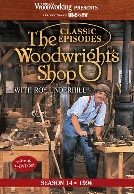 Classic Episodes, The Woodwright's Shop (Season 14)
