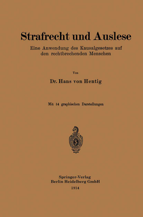Strafrecht und Auslese - Hans Von Hentig