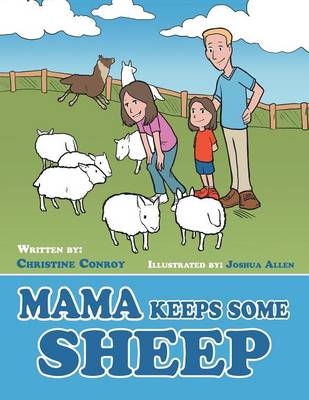 Mama Keeps Some Sheep - Christine Conroy