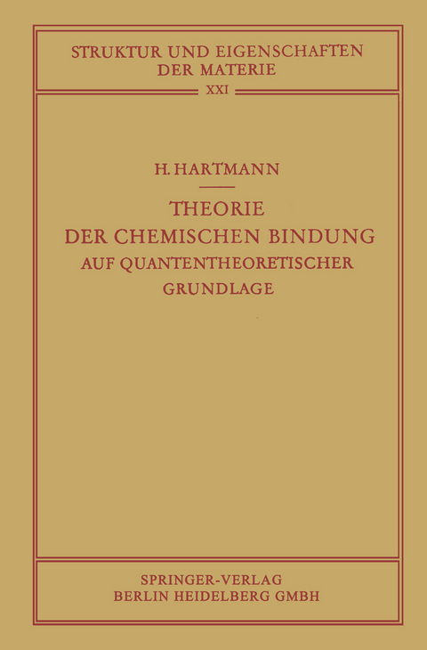 Theorie der Chemischen Bindung - Hans Hartmann