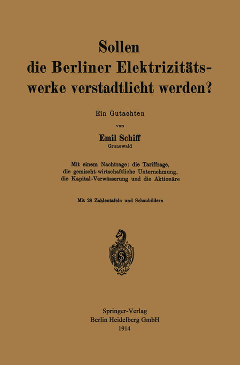 Sollen die Berliner Elektrizit&auml;tswerke verstadtlicht werden? - Emil Schiff