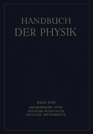 Geometrische Optik. Optische Konstante. Optische Instrumente