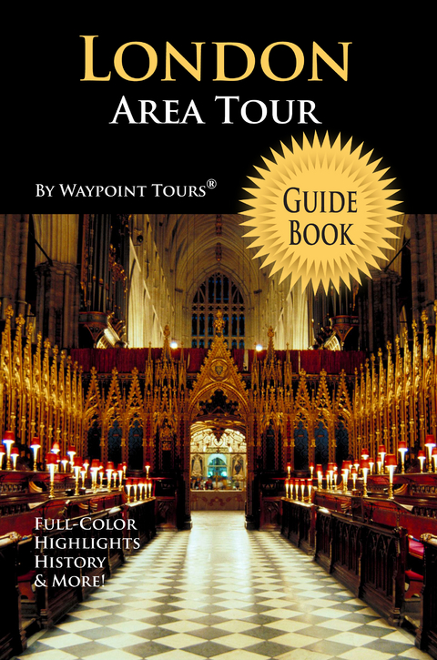 London Area Tour Guide Book (Waypoint Tours Full Color Series) -  Waypoint Tours