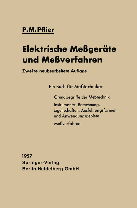 Elektrische Me&szlig;ger&auml;te und Me&szlig;verfahren - Paul Martin Pflier