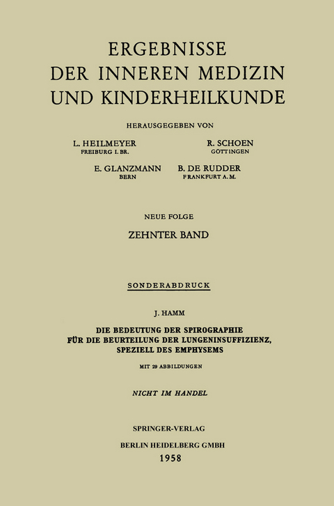 Die Bedeutung der Spirographie f&uuml;r die Beurteilung der Lungeninsuffizienz, speziell des Emphysems - Josef Hamm