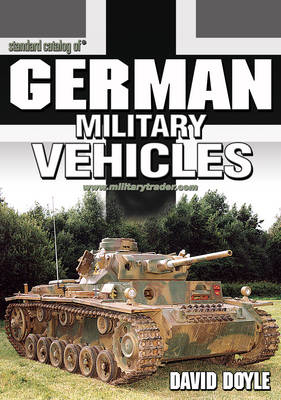 Standard Catalog of German Military Vehicles