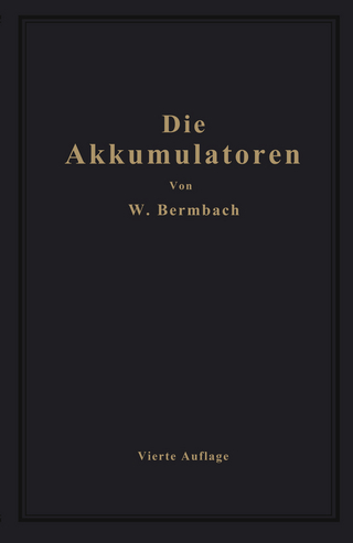 Die Akkumulatoren