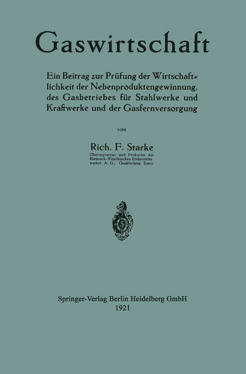 Gaswirtschaft - Richard Ferdinand Starke