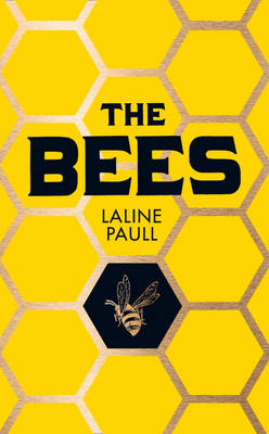 The Bees - Laline Paull