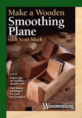 Making a Wooden Smoothing Plane -  Meek Scott