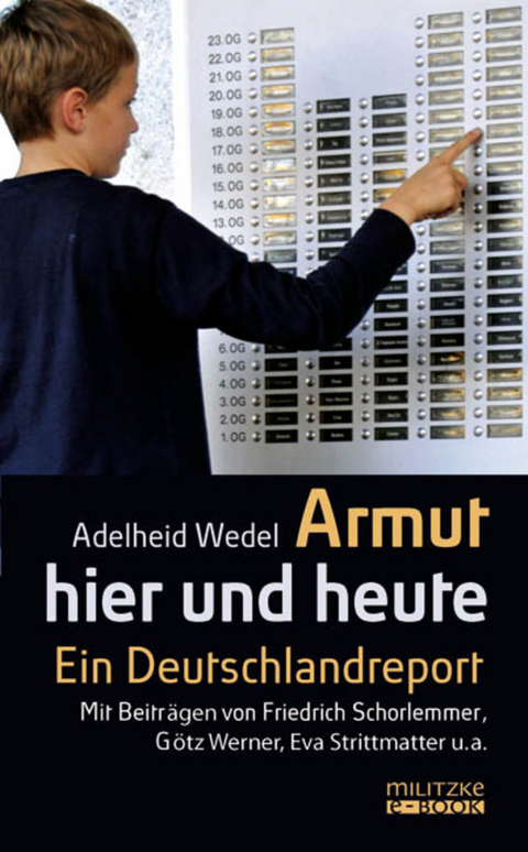 Armut hier und heute - Adelheid Wedel