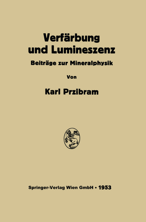 Verf&auml;rbung und Lumineszenz - Karl Przibram