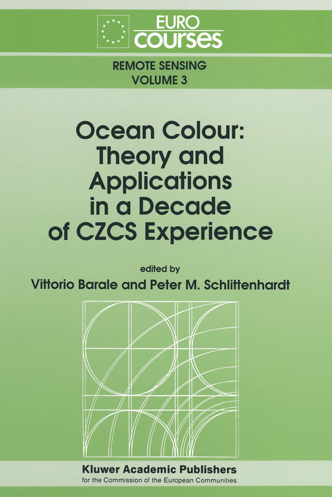 Ocean Colour: Theory and Applications in a Decade of CZCS Experience - 