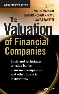 The Valuation of Financial Companies - Mario Massari, Gianfranco Gianfrate, Laura Zanetti