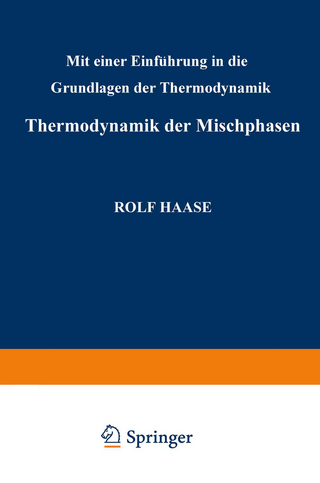 Thermodynamik der Mischphasen