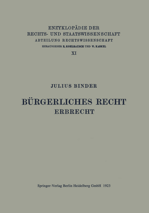 B&uuml;rgerliches Recht Erbrecht - Julius Binder
