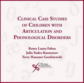 Clinical Case Studies of Children with Articulation and Phonological Disorders